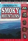 Carole Marsh - The Mystery in the Smoky Mountains