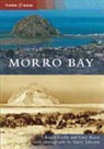 Roger Castle, Gary Ream, Garry Johnson - Morro Bay