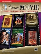 Alfred Publishing, Alfred Publishing Staff (COR), Bill Galliford - Classic Movie Instrumental Solos for Piano Accompaniment
