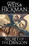 Tracy Hickman, Margaret Weis, Margaret/ Hickman Weis - Secret of the Dragon