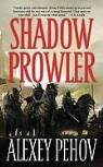 Alexey Pehov - Shadow Prowler