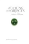 Jonathan Kramnick, Jonathan Brody Kramnick - Actions and Objects From Hobbes to Richardson