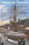 Alisa Freedman - Tokyo in Transit