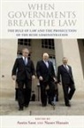 Nasser Hussain, Austin (EDT) Sarat, Nasser Hussain, Austin Sarat - When Governments Break the Law