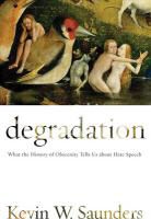 Kevin Saunders, Kevin W Saunders, Kevin W. Saunders - Degradation