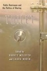 Harvey (EDT)/ Noren Molotch, Harvey Molotch, Harvey L. Molotch, Laura Noren - Toilet