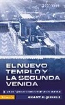 Dr Grant R Jeffrey, Grant R. Jeffrey - El nuevo templo y la segunda venida