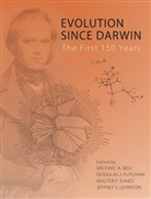 M. A./ Futuyma Bell, Michael Bell, Michael A. Bell, Michael Futuyma Bell, Walter Eanes, Walter F. Eanes... - Evolution Since Darwin