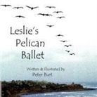 Peter Burt - Leslie's Pelican Ballet