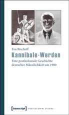Eva Bischoff, Universität Trier - Kannibale-Werden