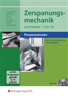 Klau Hengesbach, Klaus Hengesbach, Jürge Lehberger, Jürgen Lehberger, Det Müser, Detlef Müser... - Zerspanungsmechanik Lernfelder 1-13