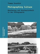 Thomas Overdick, Thomas Hengartner - Photographing Culture