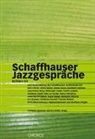 Christian Rentsch, Urs Röllin - Schaffhauser Jazzgespräche