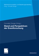 Cornelia Zanger, Corneli Zanger (Prof. Dr.), Cornelia Zanger (Prof. Dr.) - Stand und Perspektiven der Eventforschung