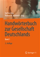 M Schöneck, M Schöneck, Ma, Steffe Mau, Steffen Mau, Nadine M. Schöneck... - Handwörterbuch zur Gesellschaft Deutschlands