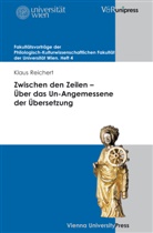 Klaus Reichert, Fran Römer, Franz Römer, Weigelin-Schwiedrzik, Weigelin-Schwiedrzik - Zwischen den Zeilen