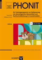 Wolfgang Schneider, Claudi Stock, Claudia Stock - PHONIT: Ein Trainingsprogramm zur Verbesserung der phonologischen Bewusstheit und Rechtschreibleistung im Grundschulalter, m. 1 CD-ROM
