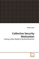 Philipp Jugert - Collective Security Motivation
