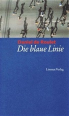 Daniel de Roulet, Maria Hoffmann-Dartevelle - Die blaue Linie