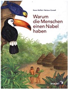 Connell, Barbara Connell, Meffer, Karen Meffert, Barbara Connell - Warum die Menschen einen Nabel haben