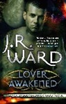 J. R. Ward - Lover Awakened