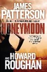 Patterson, James Patterson, James Roughan Patterson, James Patterson Patterson, Howard Roughan - Honeymoon