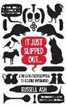 Ash, Russell Ash - It Just Slipped Out