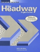 Soars, J. Soars Soars, John and Liz Soars - New Headway English Course. Intermediate: New headway inter teacher book