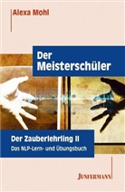 Alexa Mohl, Werner Böhme - Der Meisterschüler. Tl.2