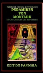 Moon, Peter Moon, Nichol, Preston Nichols, Preston B Nichols, Preston B. Nichols... - Montauk / Pyramiden von Montauk