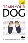 Apdt, Association of Pet Dog Trainers UK - Train Your Dog: Teach Yourself