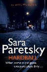 Paretsky, Sara Paretsky, Paretsky Sara - Hardball