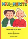 Wilhelm Busch - Max und Moritz