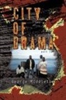 George Middleton - City of Drama Part 2