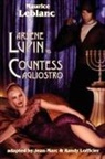 Maurice Leblanc, Jean-Marc Lofficier, Randy Lofficier - Arsene Lupin Vs Countess Cagliostro