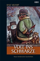 Ralf Kramp - Voll ins Schwarze