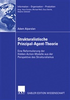 Adem Alparslan - Strukturalistische Prinzipal-Agent-Theorie