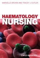 Brown, M Brown, Marvelle Brown, Marvelle (EDT) Brown, Marvelle (University of West London Brown, Marvelle Cutler Brown... - Haematology Nursing