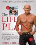 Jeffry Life, Jeffry S. Life - The Life Plan