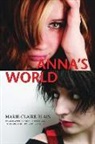 BLAIS, Marie-Claire Blais, Marie-Claire/ Fischman Blais, Sheila Fischman - Anna's World