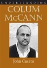 John Cusatis - Understanding Colum Mccann