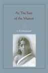 Jiddu Krishnamurti - At the Feet of the Master