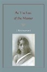 Jiddu Krishnamurti - At the Feet of the Master