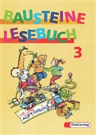 Gisel Buck, Gisela Buck, Siegfrie Buck, Siegfried Buck, Luitgard Schell, Luitgard u a Schell... - Bausteine Deutsch. Neubearbeitung: Ausgabe N: 3. Schuljahr
