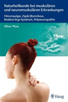Oliver Ploss - Naturheilkunde bei muskulären und neuromuskulären Erkrankungen