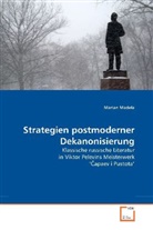 Marian Madela - Strategien postmoderner Dekanonisierung