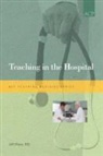 Jeff Wiese, Jeffrey Wiese, Jeff Wiese - Teaching in the Hospital