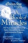 Jack Canfield, Mark Victor Hansen, Leann Theiman, LeAn Thieman, Leann Thieman - A Book of Miracles