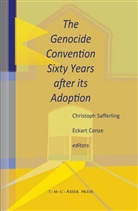 Conze, Conze, Eckart Conze, Eckart-A. Conze, Christop J M Safferling, Christoph J M Safferling... - The Genocide Convention Sixty Years after its Adoption