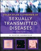 H. Hunter Handsfield, Hunter Handsfield, Hunter H Handsfield, Hunter H. Handsfield - Color Atlas & Synopsis of Sexually Transmitted Diseases